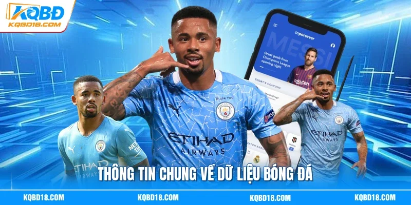 Thông tin chung về dữ liệu bóng đá